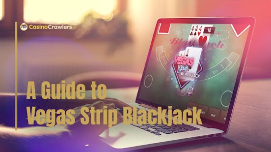 Vegas Strip Blackjack: A Beginner’s Guide