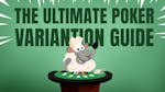 Poker Variations: Mastering the Different Types of Poker